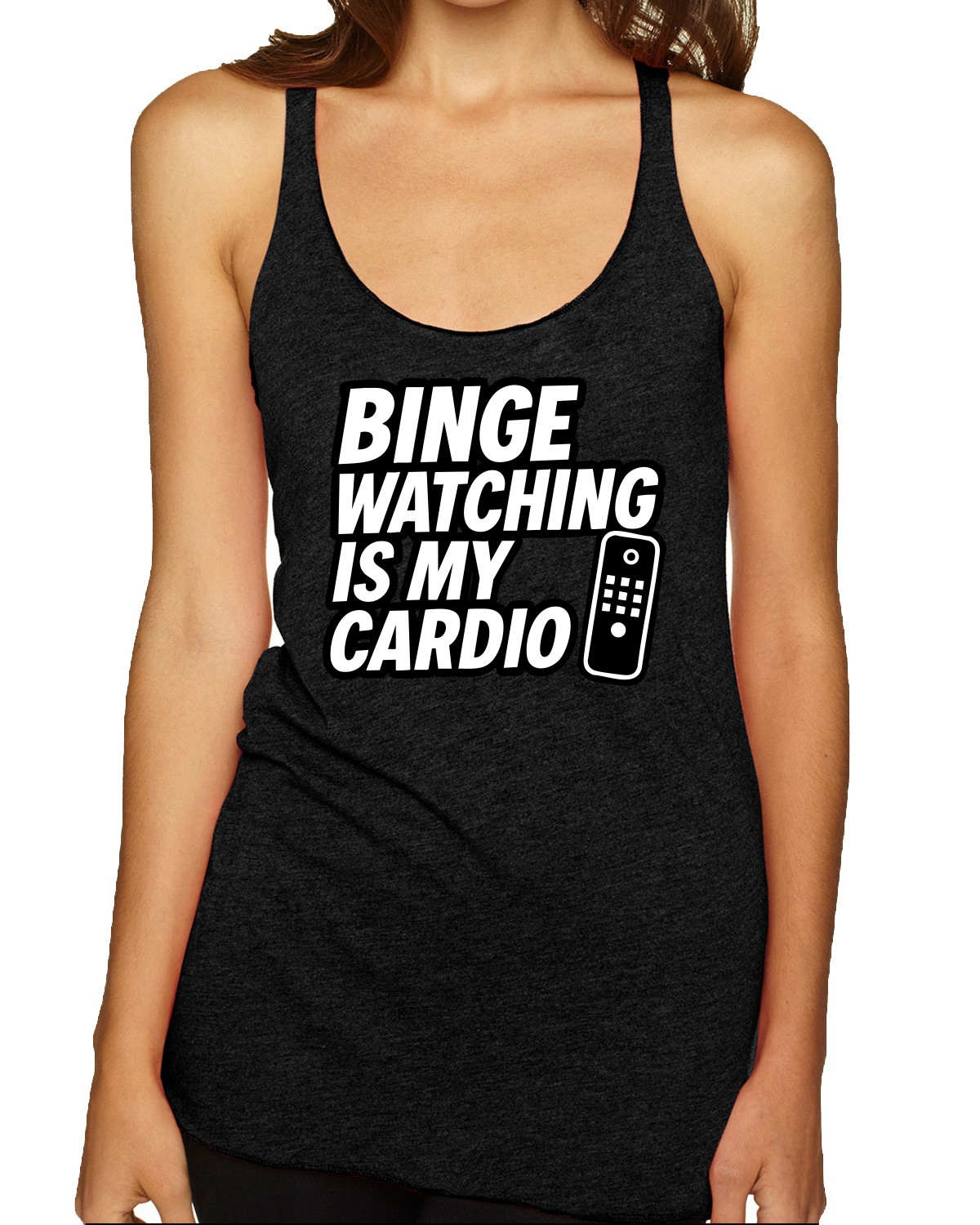 Binge Watching Is My Cardio Funny Remote Movie Lover Tri-Blend Racerback Tank