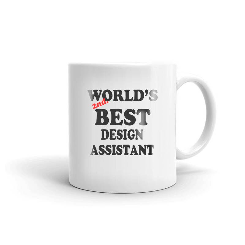 World's 2nd Best Design Assistant Coffee Tea Mug for Interior Design Assistant