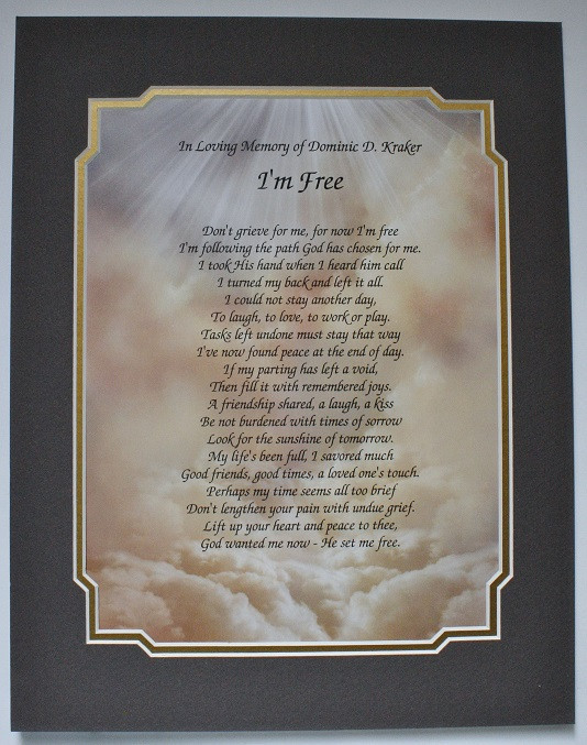 I'M FREE Personalized Memorial Bereavement Poem Gift For Someone You Have Lost