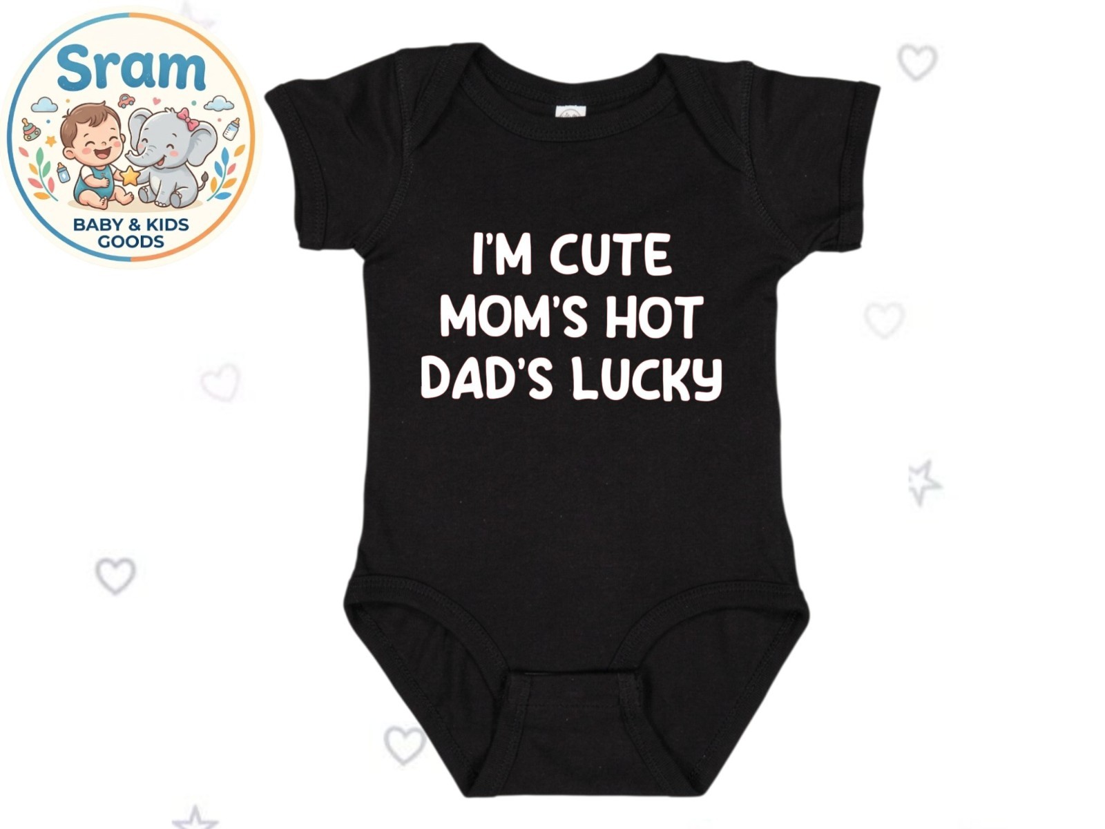 I'm Cute, Mom's Hot, Dad's Lucky Baby Bodysuit Romper Funny baby Gift Body Suit