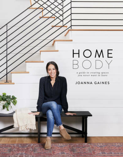 Homebody: A Guide to Creating Spaces You Never Want to Leave - Hardcover - GOOD