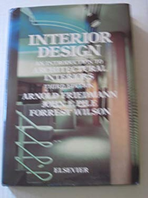 Interior Design : An Introduction to Architectural Interiors Hard