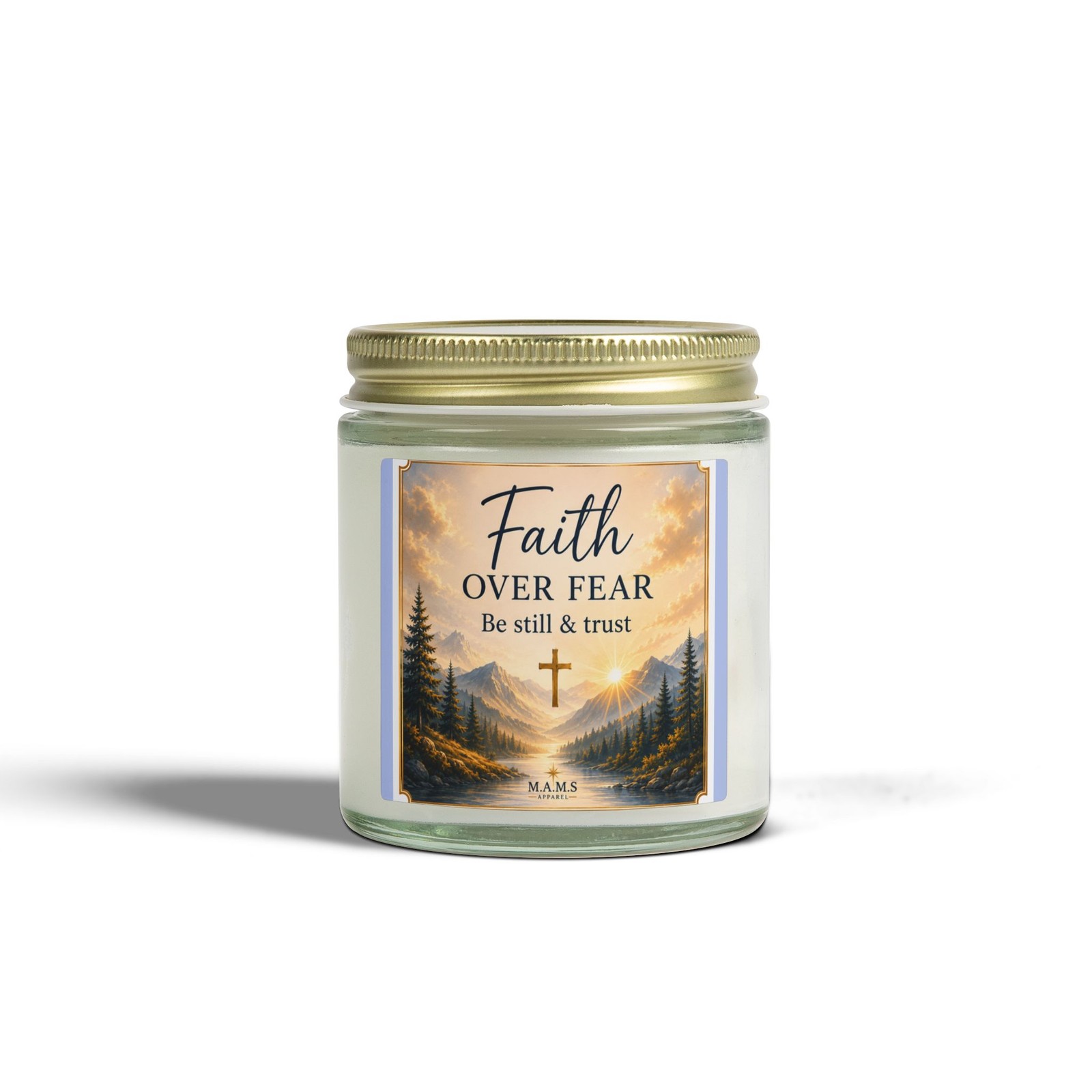 Faith Over Fear – Inspirational Candle | Be Still & Trust | Home Accent Gift 
