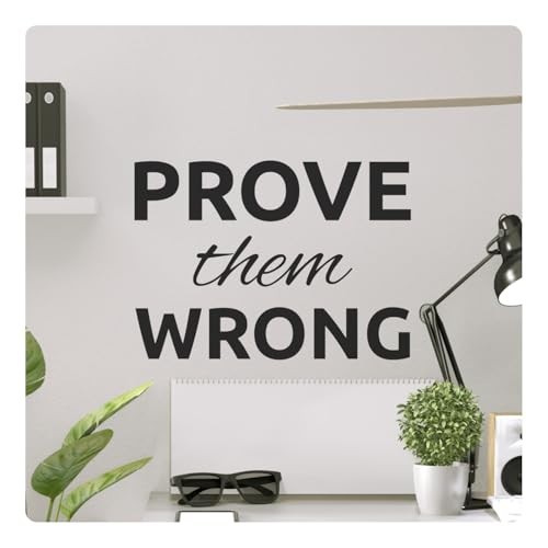 Prove Them Wrong Motivational Inspirational Wall Decal Sticker Quote Home Decor