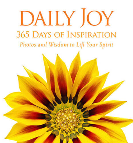 Daily Joy: 365 Days of Inspiration - Hardcover By National Geographic - GOOD
