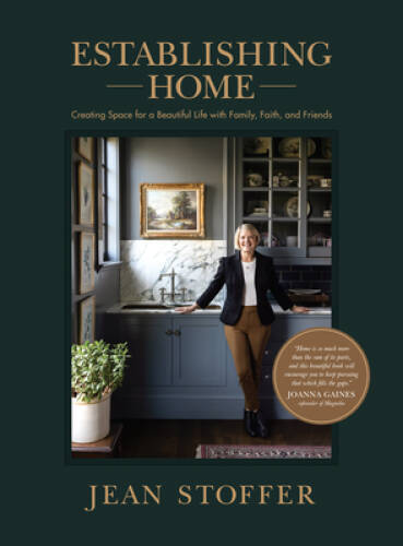 Establishing Home: Creating Space for a Beautiful Life with Family,  - VERY GOOD