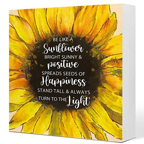 Bright Sunny and Positive Wooden Sign Desk Decor, Be Like a Sunflower