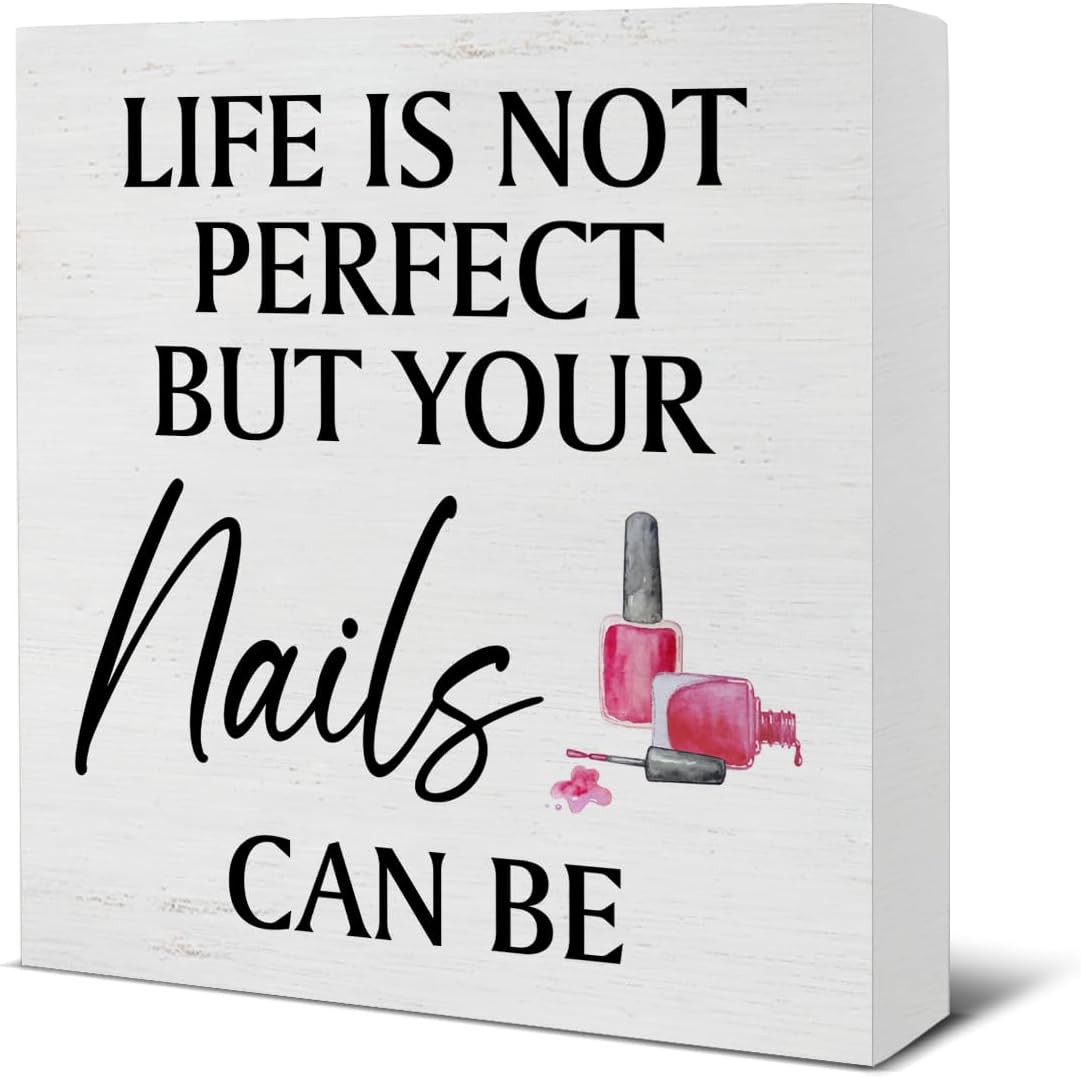 Nail Tech Gift - Nail Technician Gift Ideas - Rustic Life Is Not Perfect but You