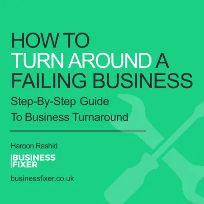 From £100K Loss Per Month To Profitability - A Business Turnaround Story