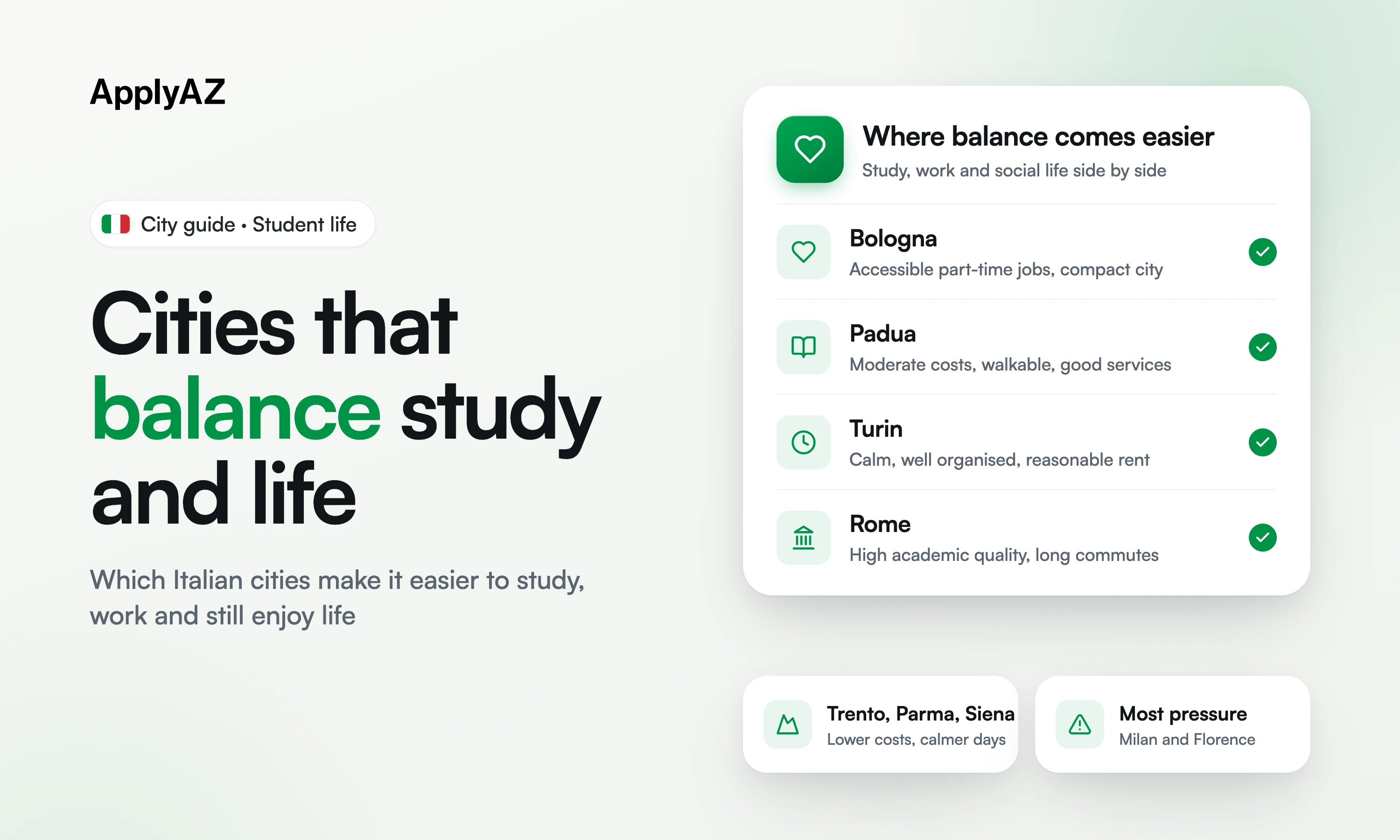 Italian cities for study and life balance: Bologna, Padua and Turin rated well by students, Rome with long commutes, and calmer smaller cities like Trento