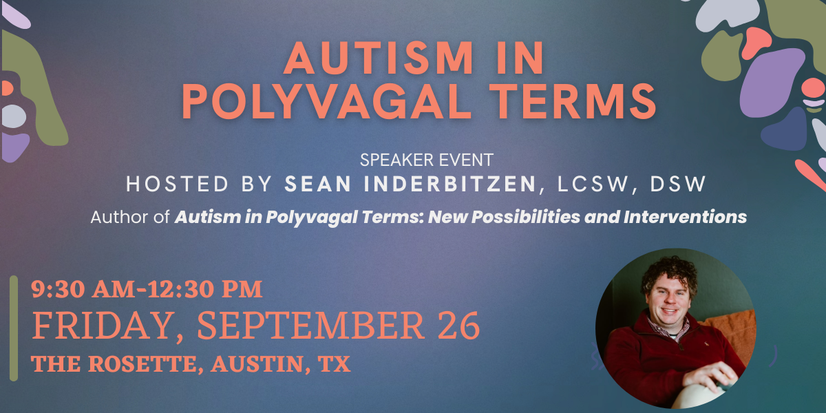 Autism in Polyvagal Terms