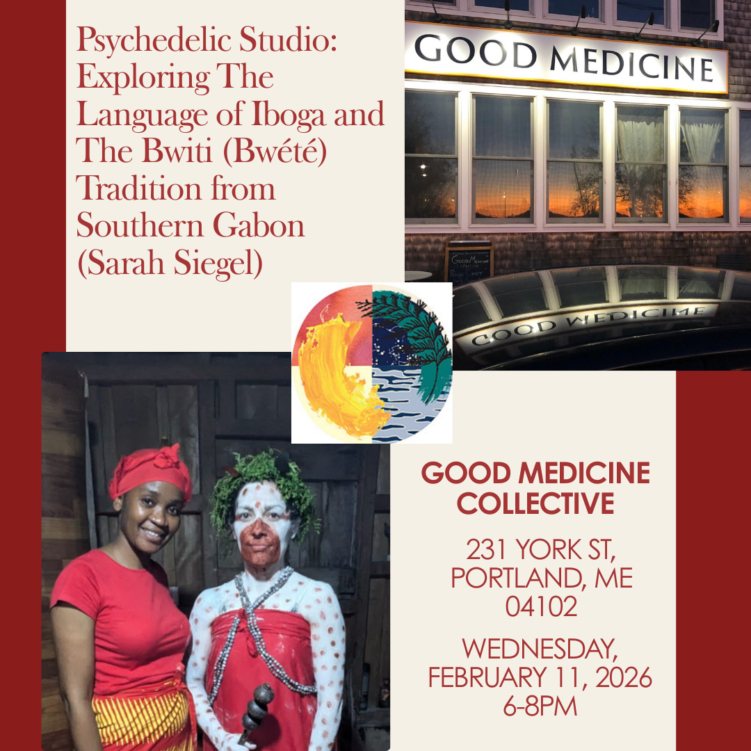 Sarah Siegel talk about Iboga and Bwiti at Good Medicine Collective