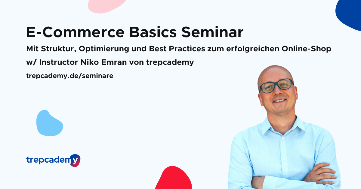 E-Commerce Inhouse-Seminar für Unternehmen | trepcademy