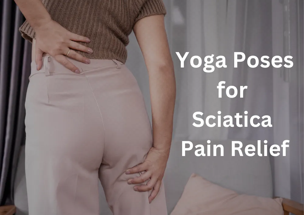 Yoga for Sciatica