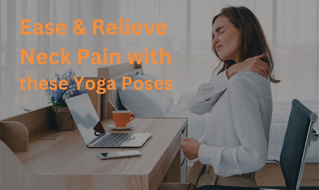 Yoga Poses for Neck Pain