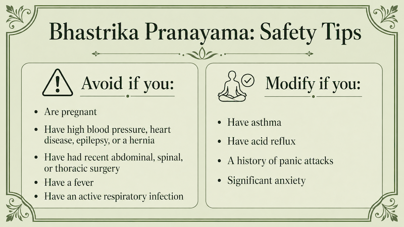 Bhastrika Pranayama Safety Tips