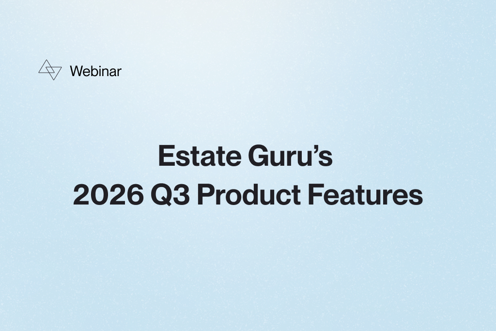 Estate Guru’s Q3 2026 product features 