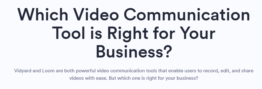 Vidyard vs. Loom comparison page