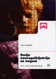 Dečija neuropsihijatrija sa nega 4 za četvrti razred