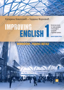 Engleski jezik 1 radna sveska improving english 1 za prvi razred