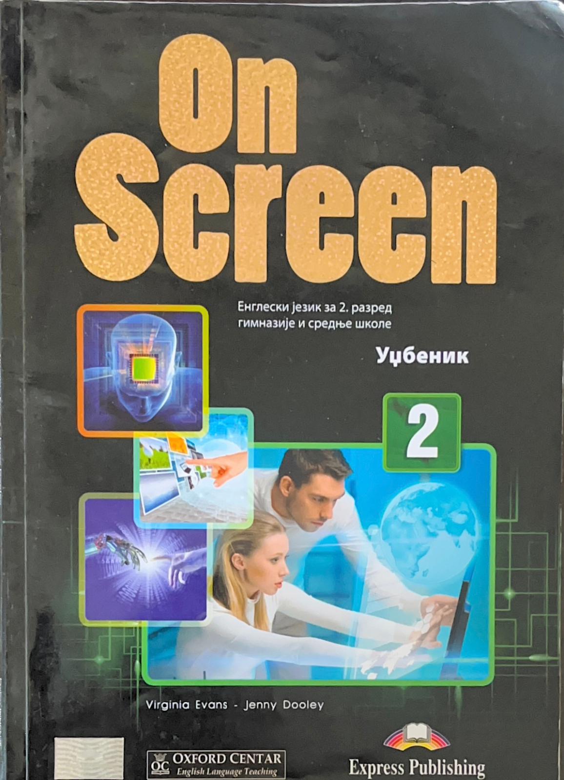 Engleski jezik on screen 2 express publishing oxford centar students book