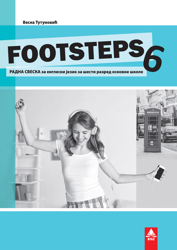 Bigz - engleski radna sveska footsteps 6 za šesti razred