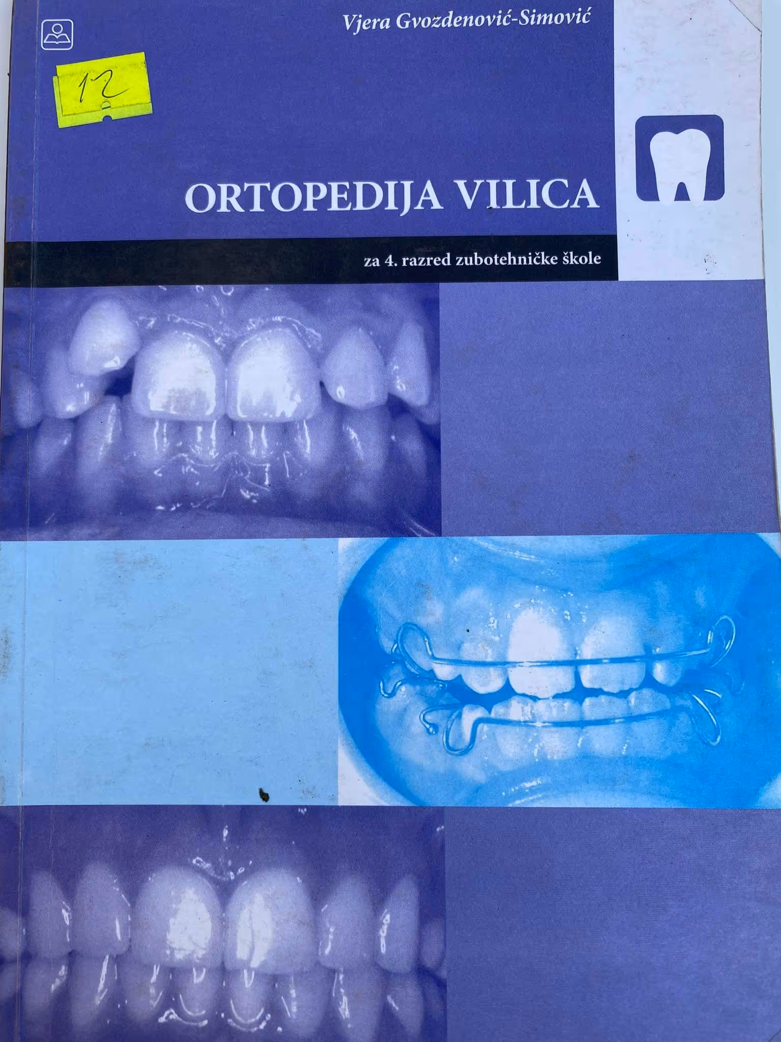 Ortopedija vilica 4 za četvrti razred zubotehničke škole