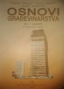 Osnove građevinarstva 1 - udzbenik za prvi razred