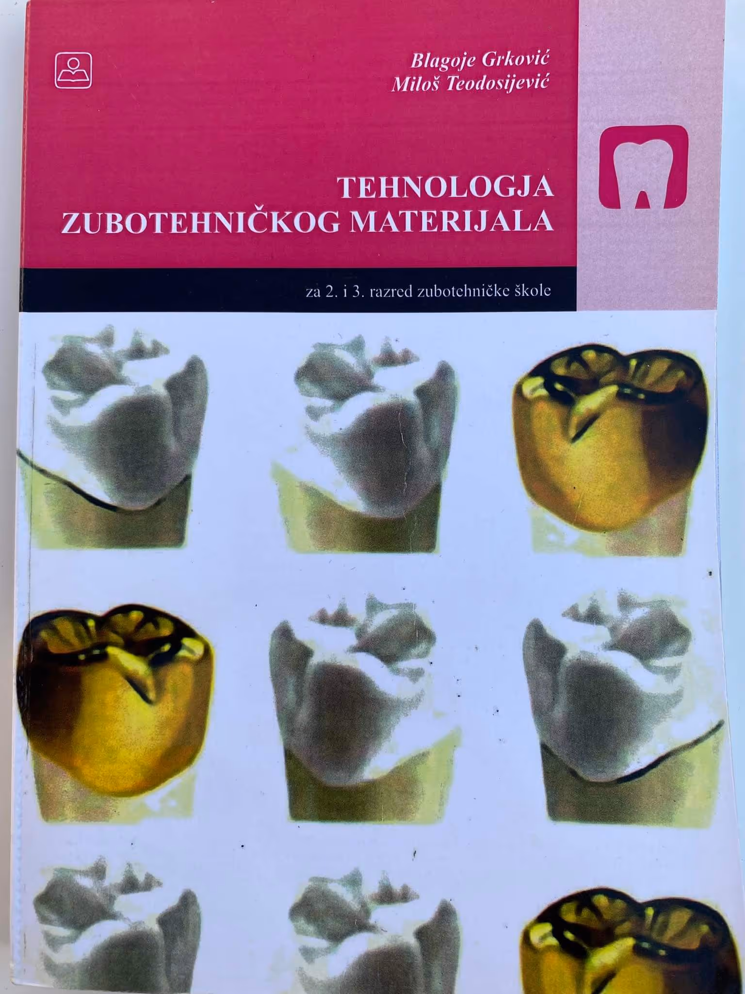 Tehnologija zubotehničkog materijala 2 - 3 za drugi i treći razred