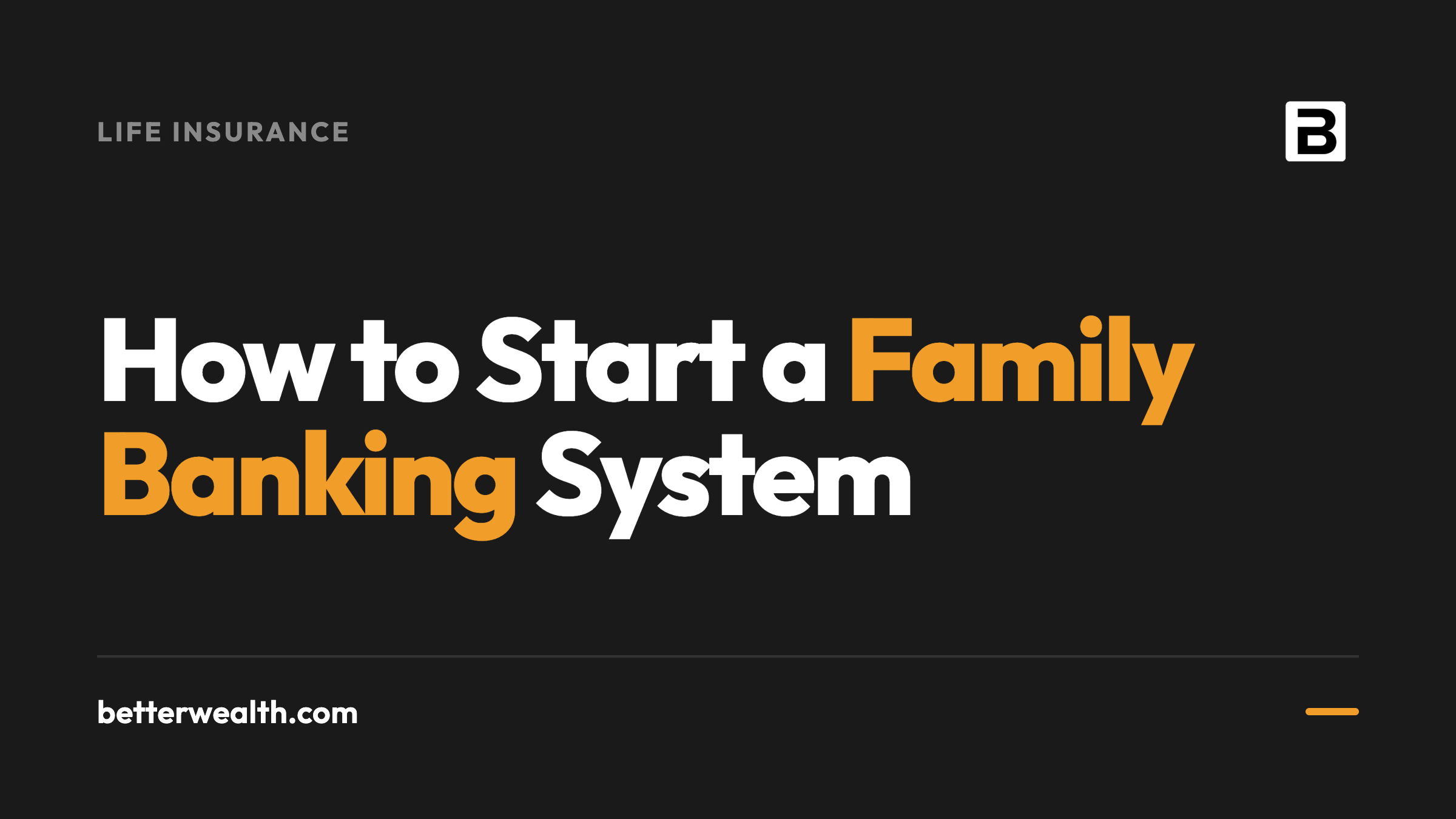 How to Start a Family Banking System (2026 Guide)