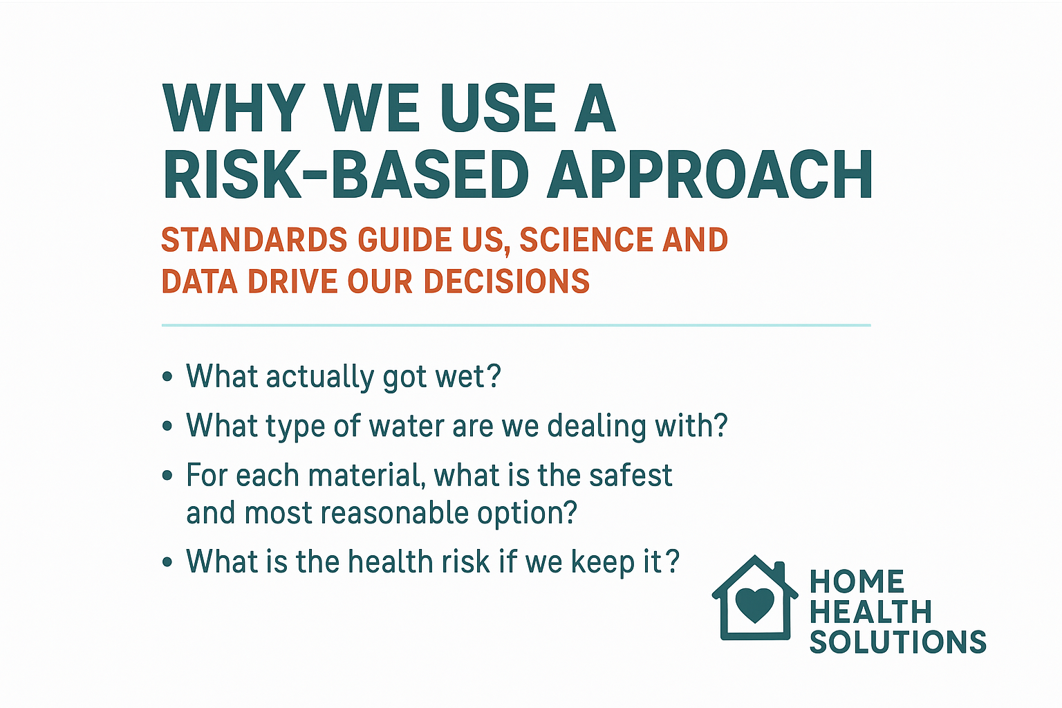 Why Home Health Solutions Uses a Risk-Based Approach—Especially When the “Experts” Don’t Agree