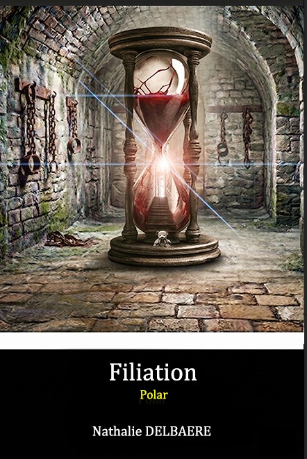 Couverture roman thriller psychologique vengeance familiale Filiation tome 2 Nathalie Delbaere