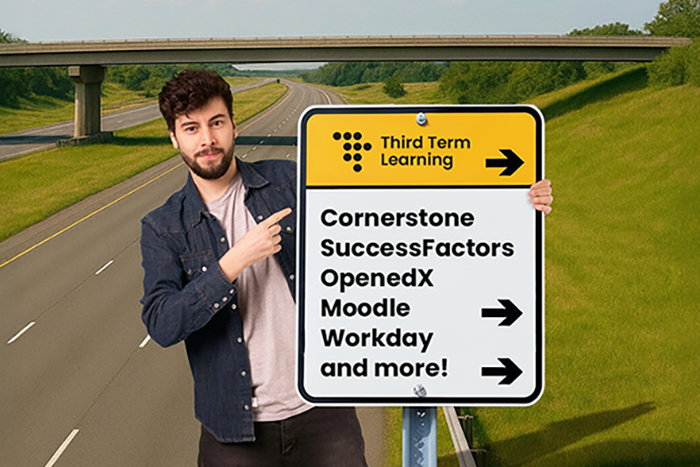 Man standing on empty highway pointing to a sign listing online learning platforms including Cornerstone, SuccessFactors, OpenedX, Moodle, Workday, with arrows pointing right under 'Third Term Learning'.