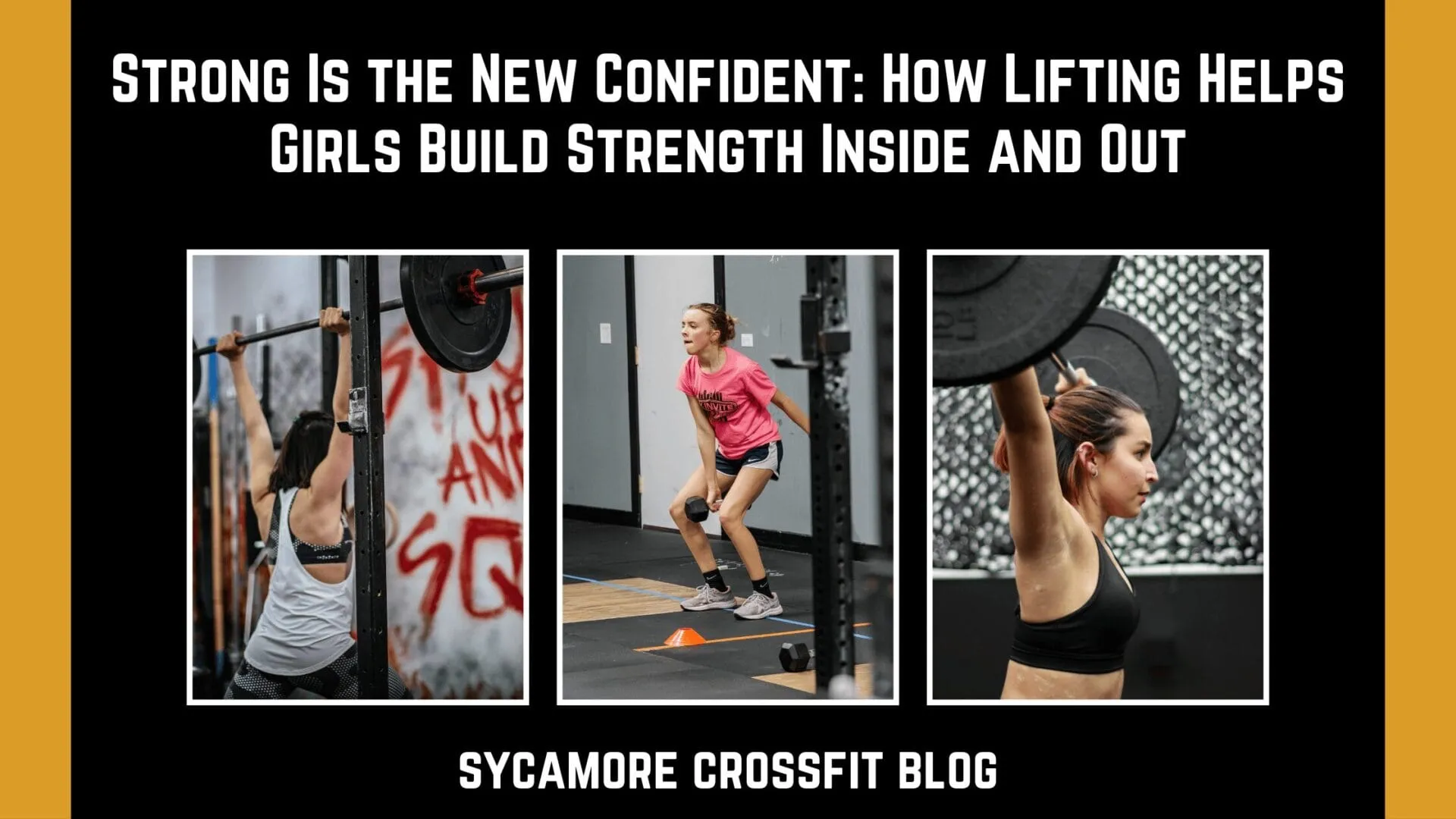 Strong Is the New Confident: How Lifting Helps Girls Build Strength Inside and Out