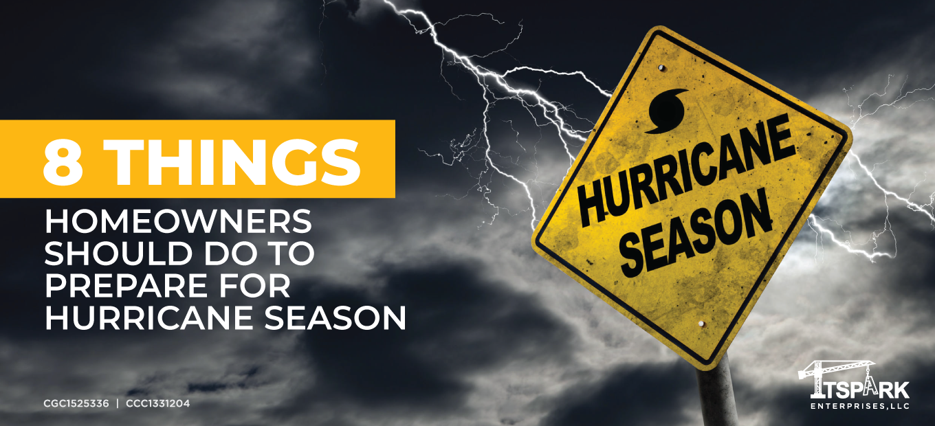 8 Things Homeowners Should Do to Prepare for Hurricane Season