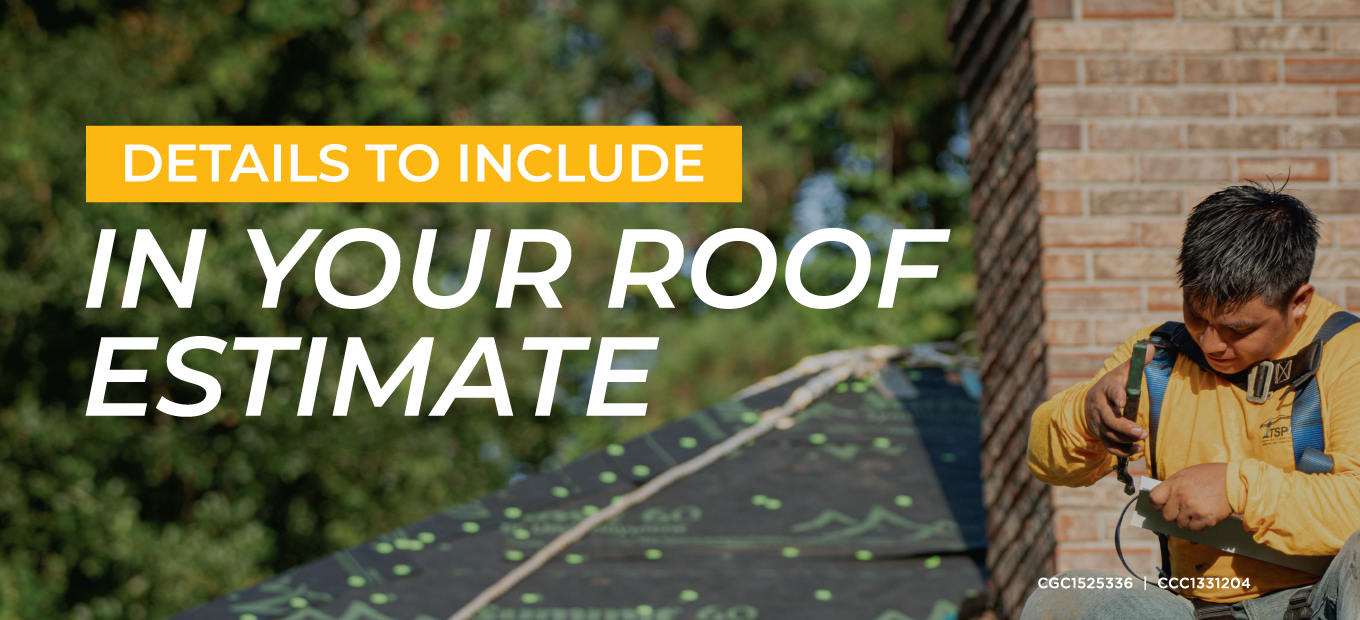 Details to include in your roof estimate