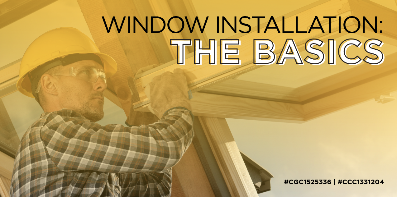 Window Installations: The Basics