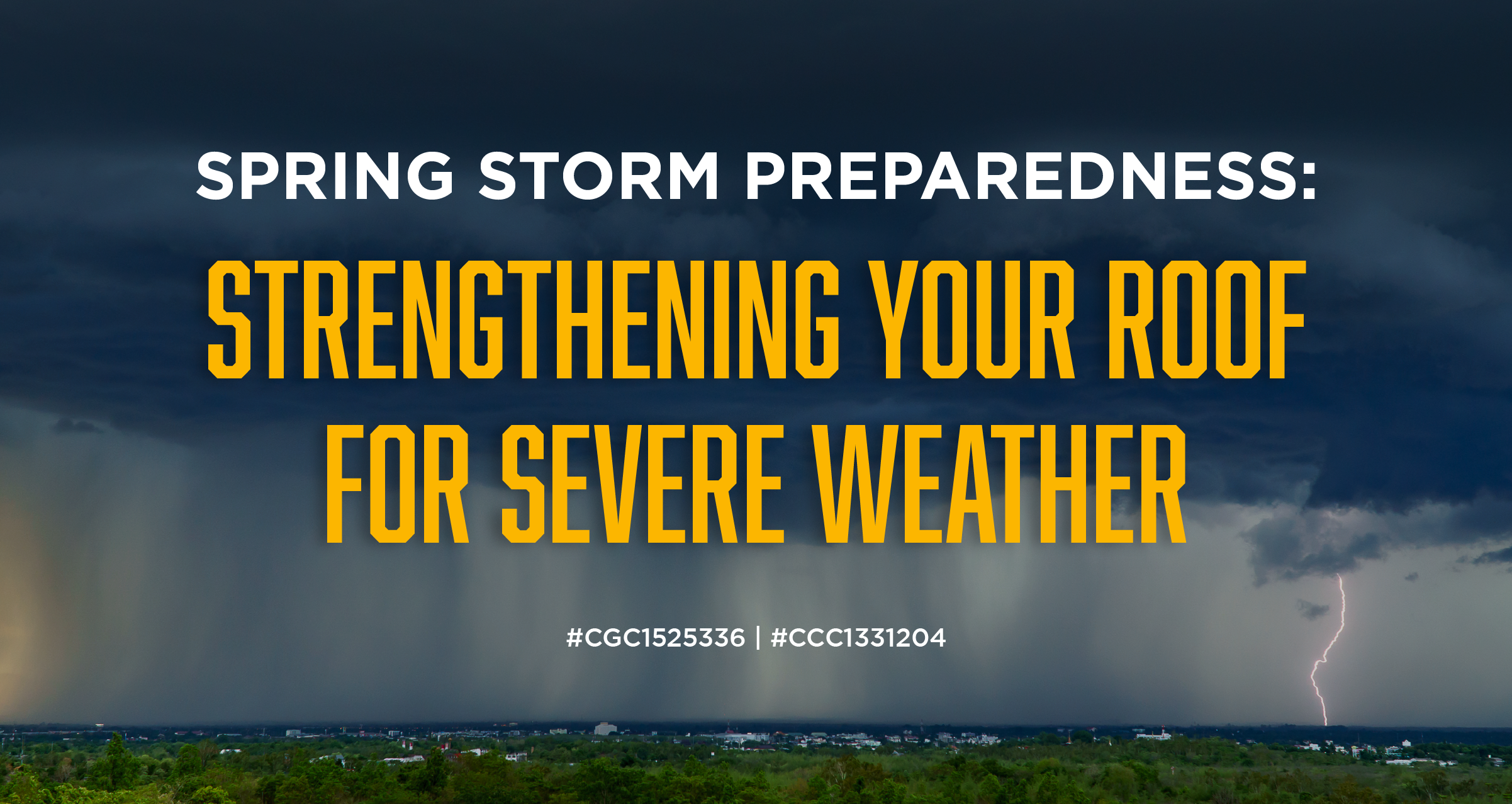 Spring Storm Preparedness: Strengthening Your Roof for Severe Weather