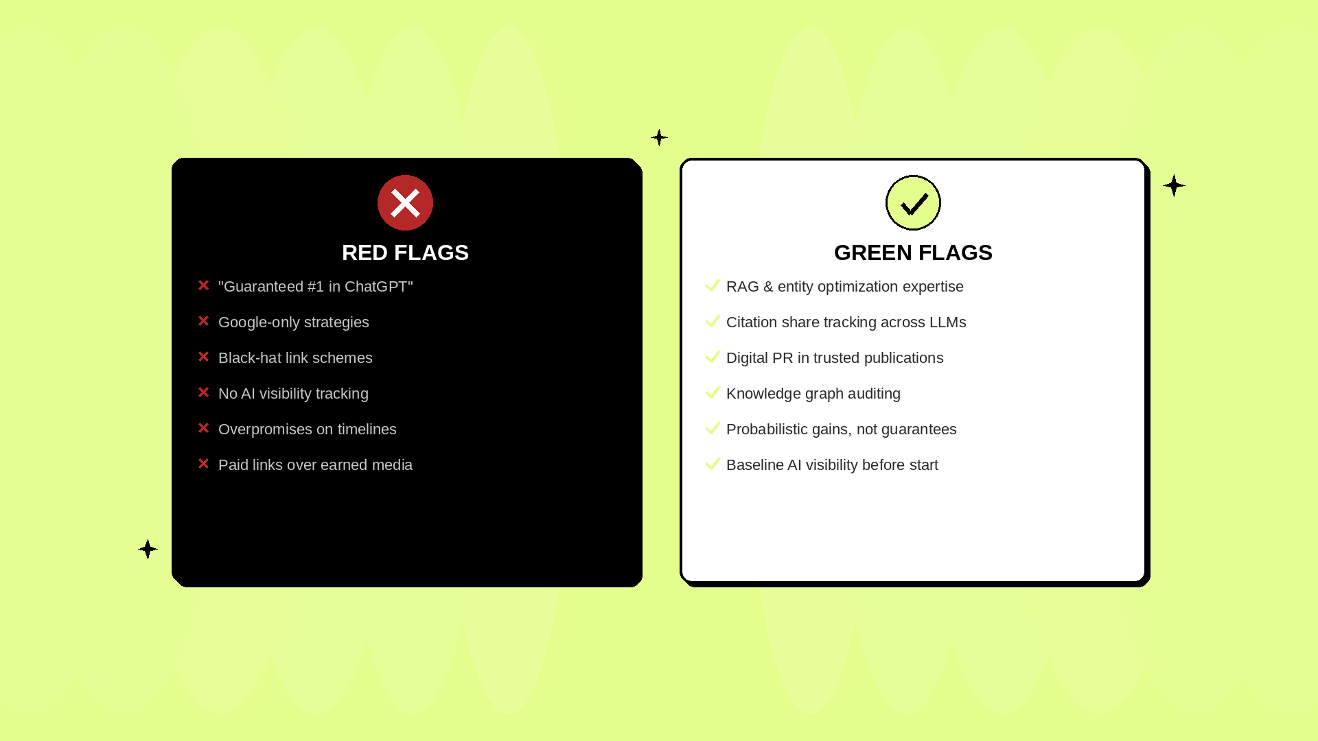 Side-by-side comparison of red flags to avoid when choosing a GEO agency versus green flags that indicate a credible partner, including specific evaluation criteria