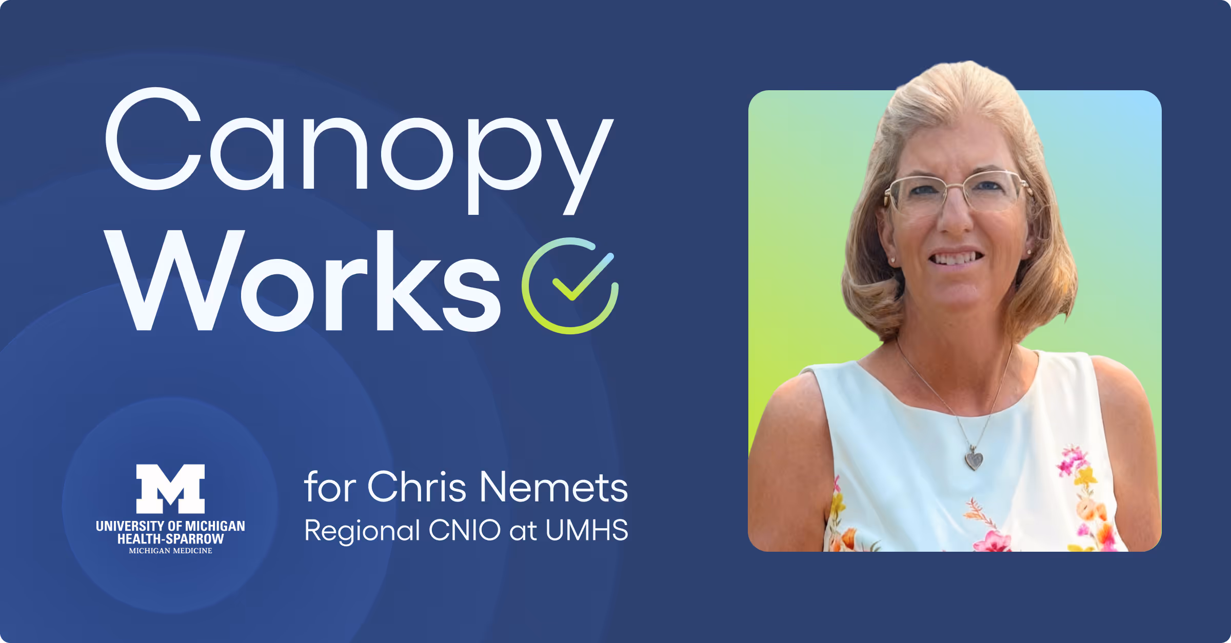 Canopy Works for UMHS 