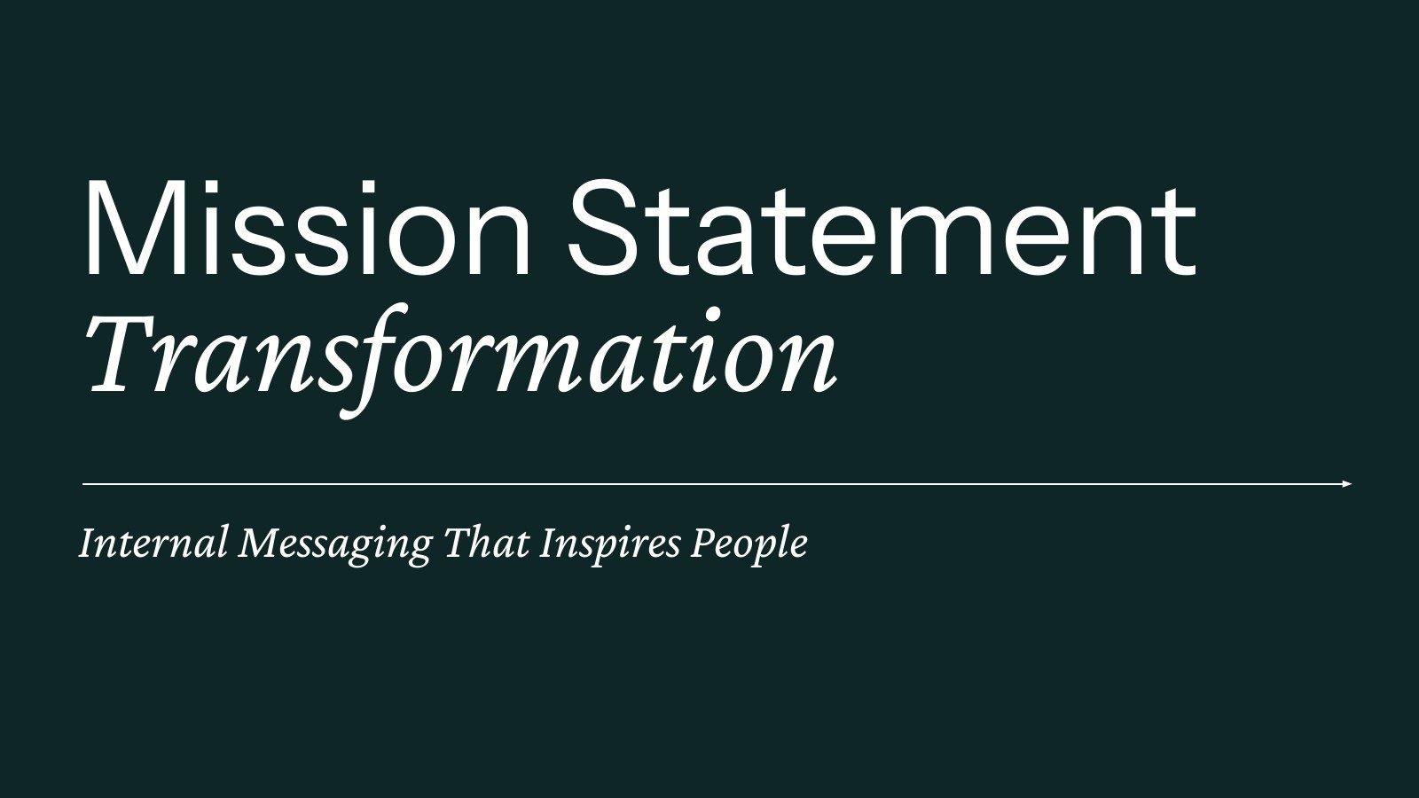 Mission Statement Transformation title slide