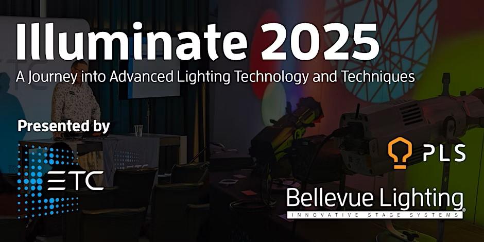 Illuminate 2025 ETC Bellevue Lighting