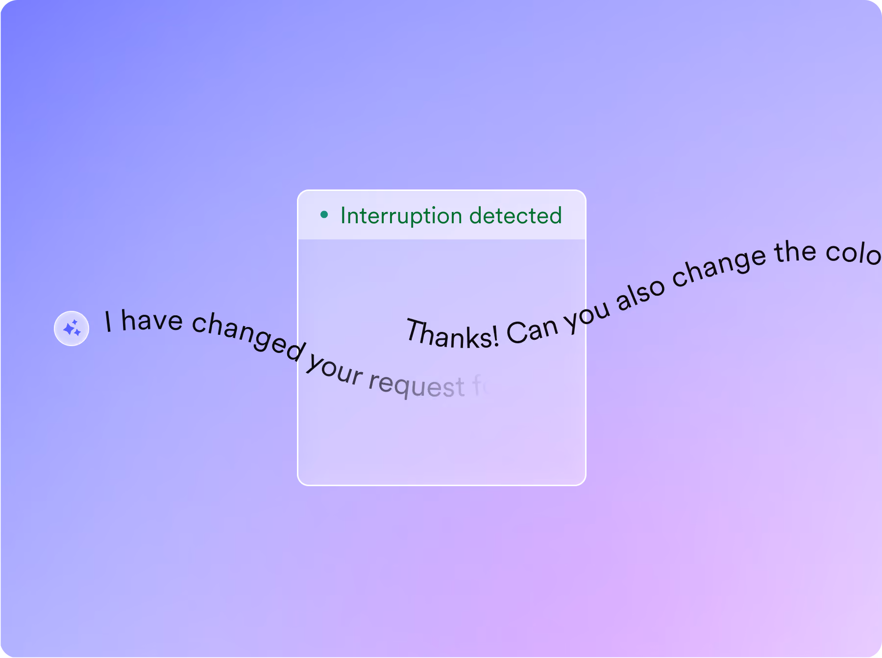 Purple gradient background with a transparent dialog box showing a message: Interruption detected.