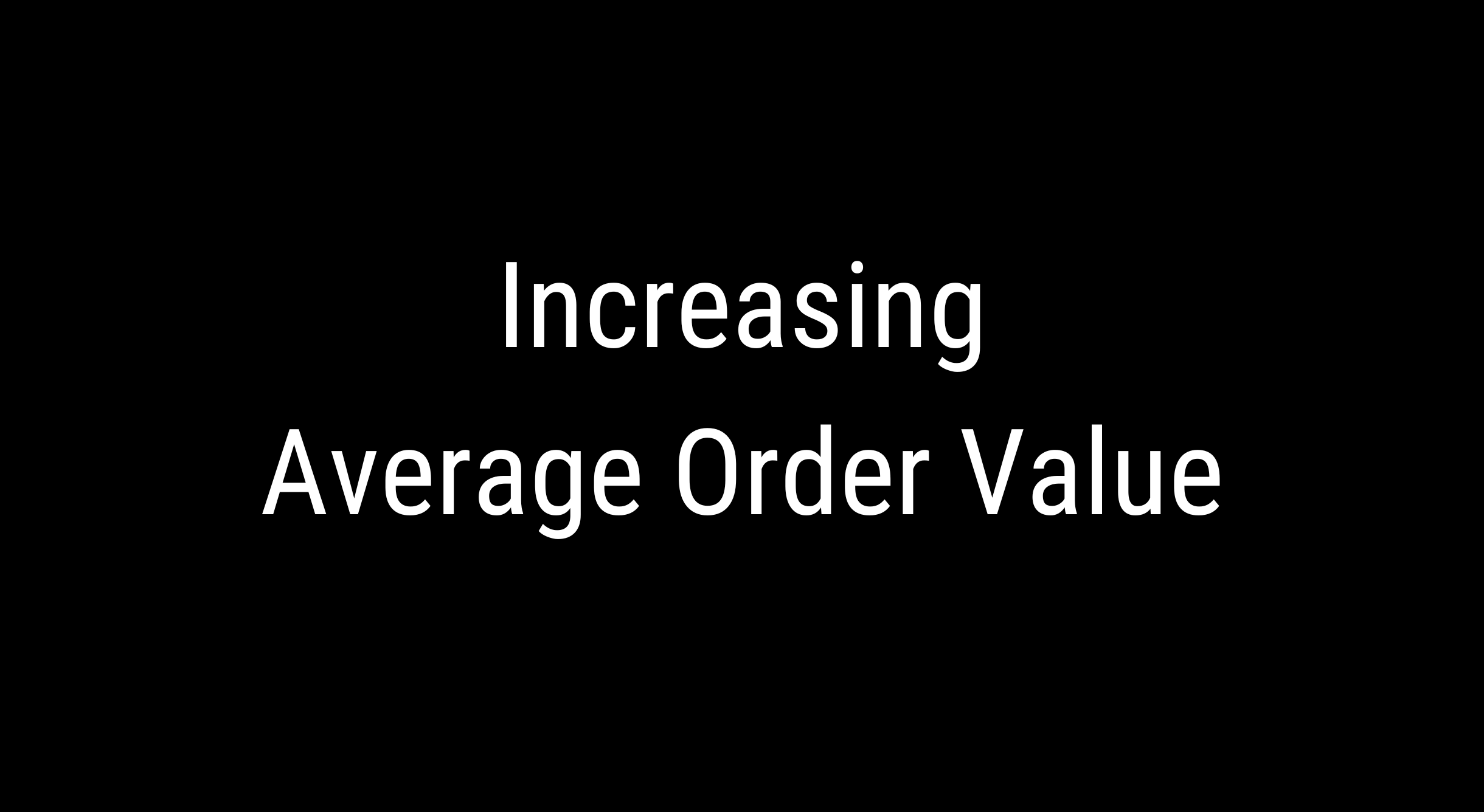 Boost Your Bottom Line: Clever Ways to Increase Average Order Value