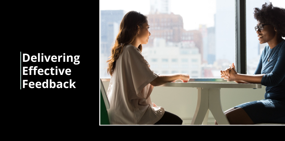 Delivering Effective Feedback