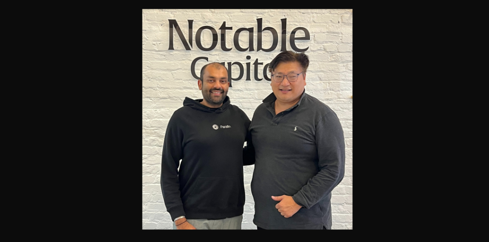 Why We Invested In Parafin
