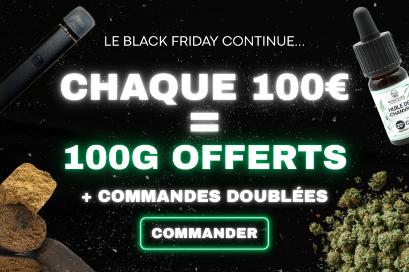 Offre Black Friday Mama Kana avec fleurs CBD
