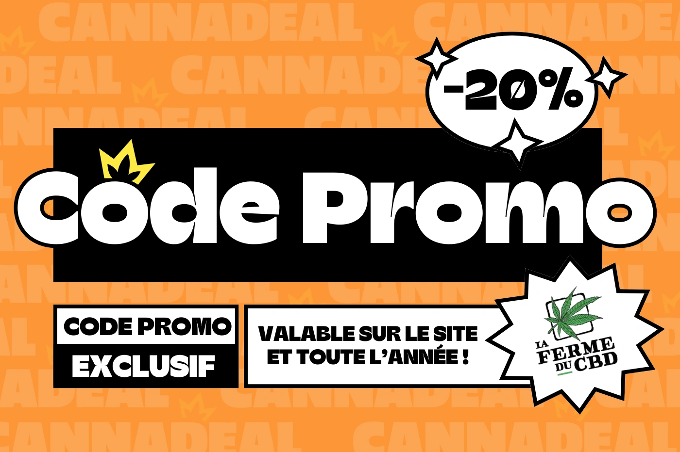 code promo la ferme du cbd exclusif sur cannadeal valable toute l’année