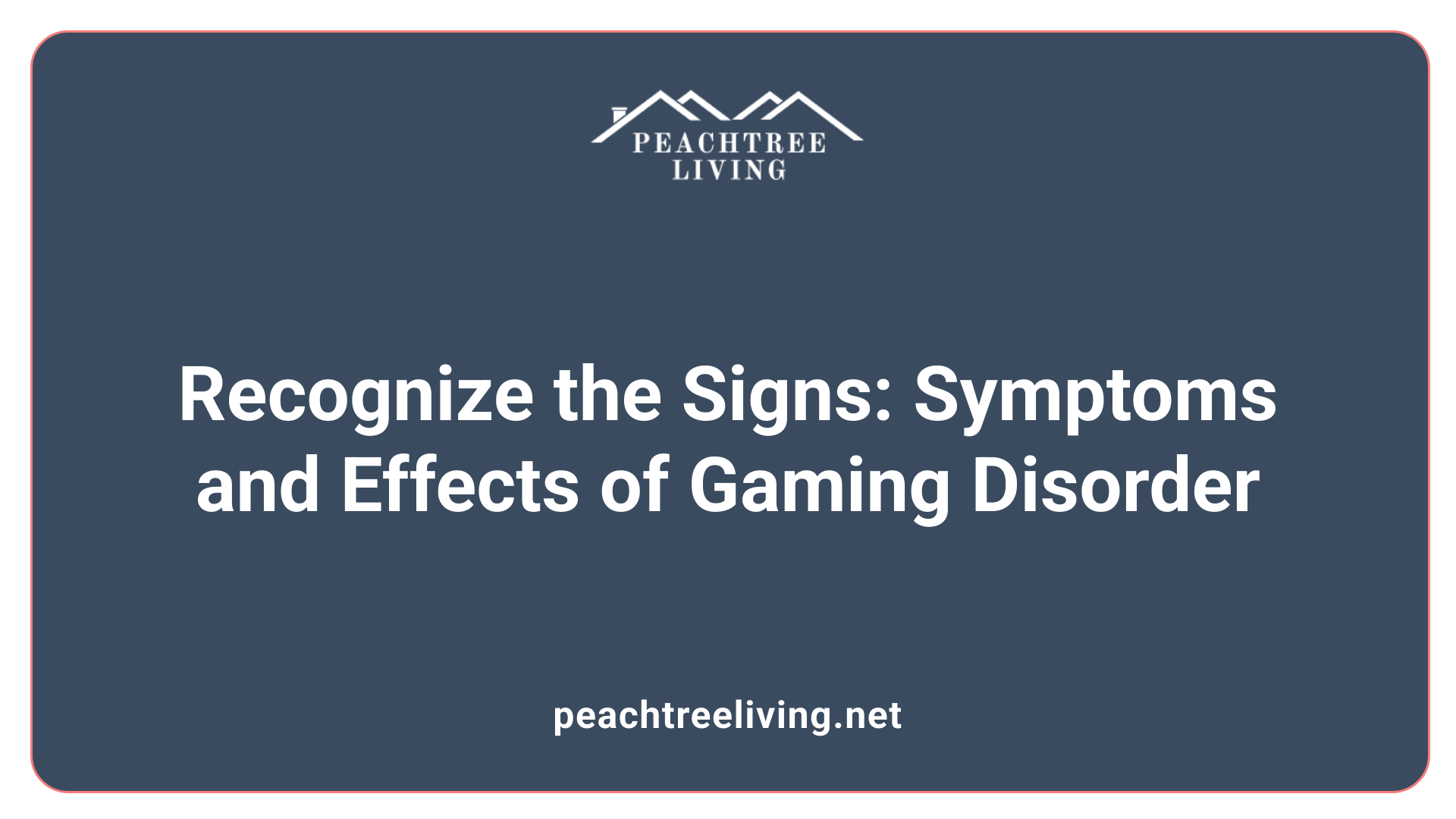 Recognize the Signs: Symptoms and Effects of Gaming Disorder