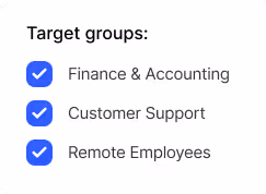 List of Target groups, Finance & accounting, Customer Support, Remote Employees